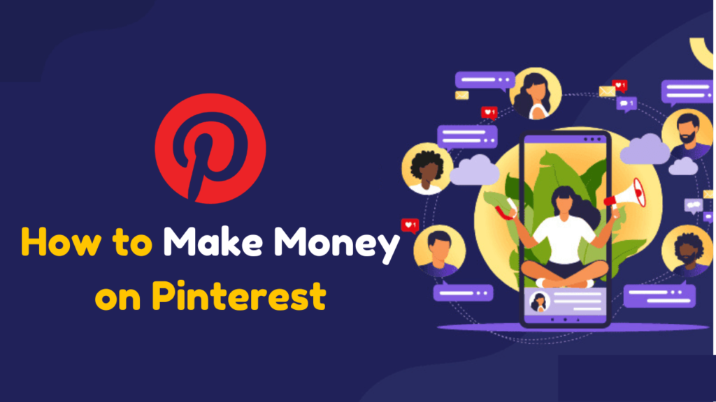 How to Make Money on Pinterest