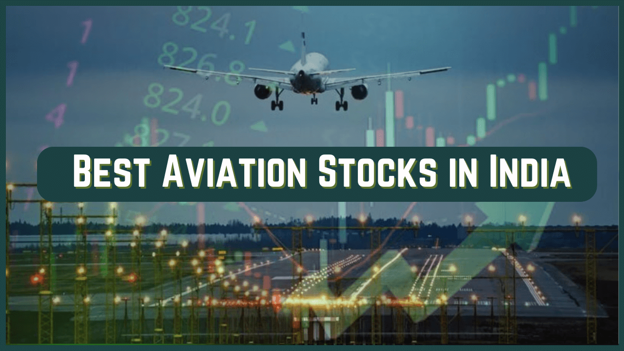 Best Aviation Stocks in India