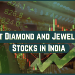 Best Diamond and Jewellery Stocks in India