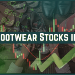 Best Footwear Stocks in India