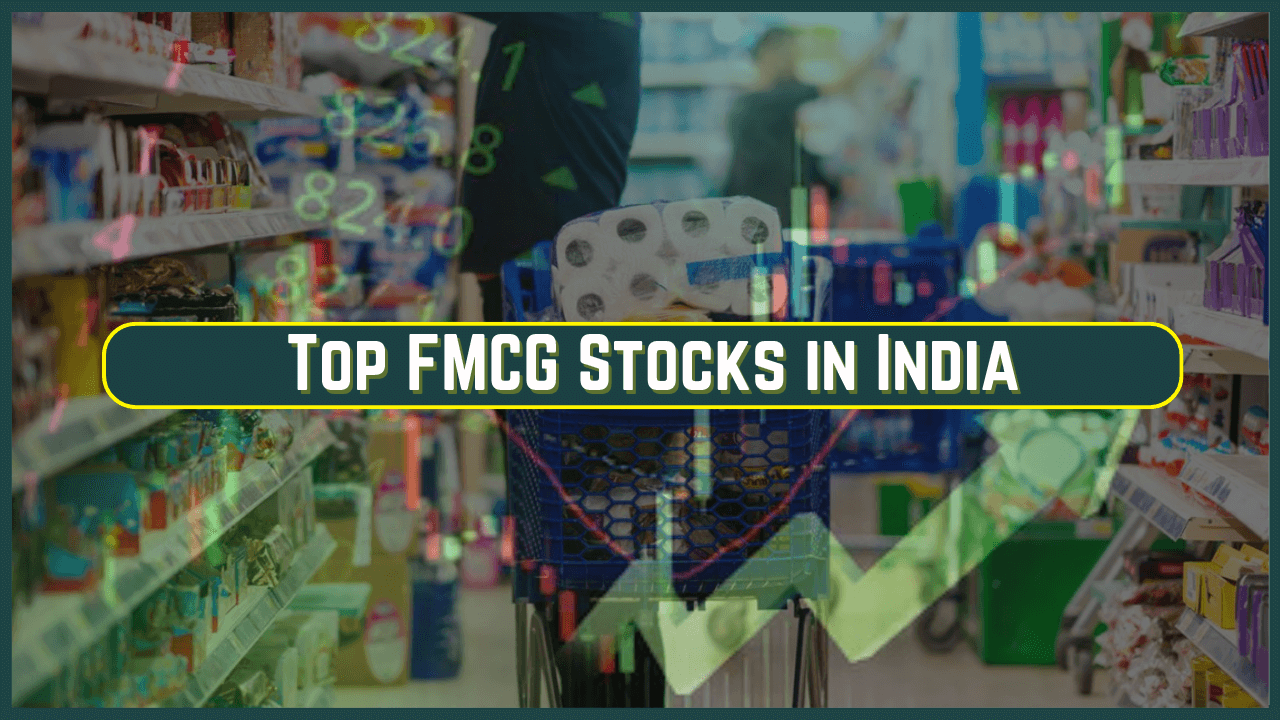 Top FMCG Stocks in India