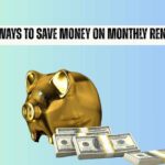 6 Effective Ways to Save Money on Monthly Rent Payments