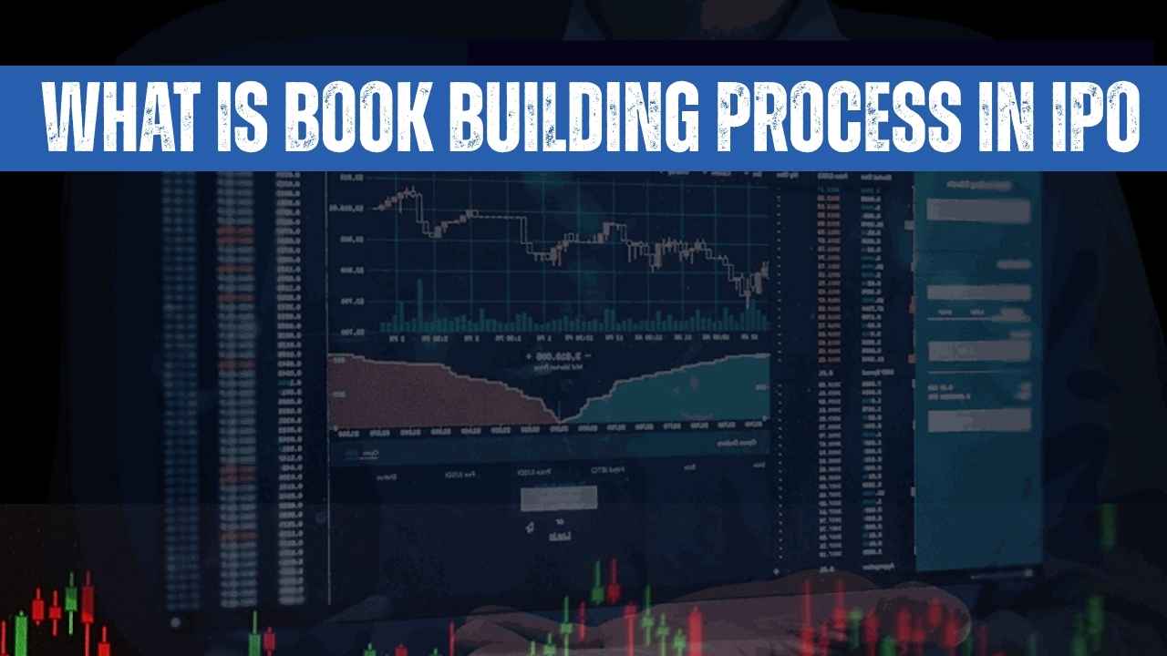 What is Book Building Process in IPO