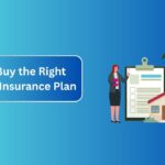 How to Buy the Right Term Life Insurance Plan