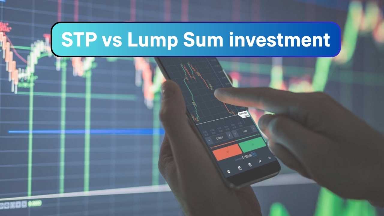 STP vs Lump Sum investment