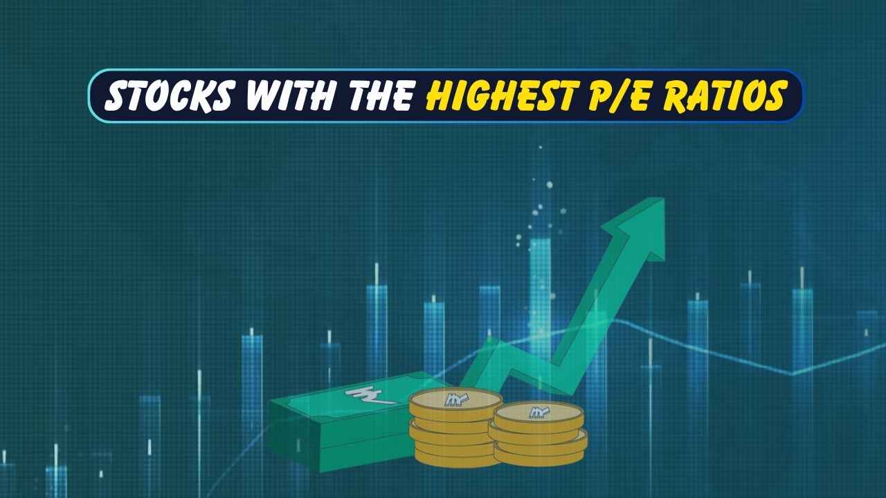 Stocks with the Highest PE Ratios