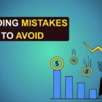 Trading Mistakes to Avoid