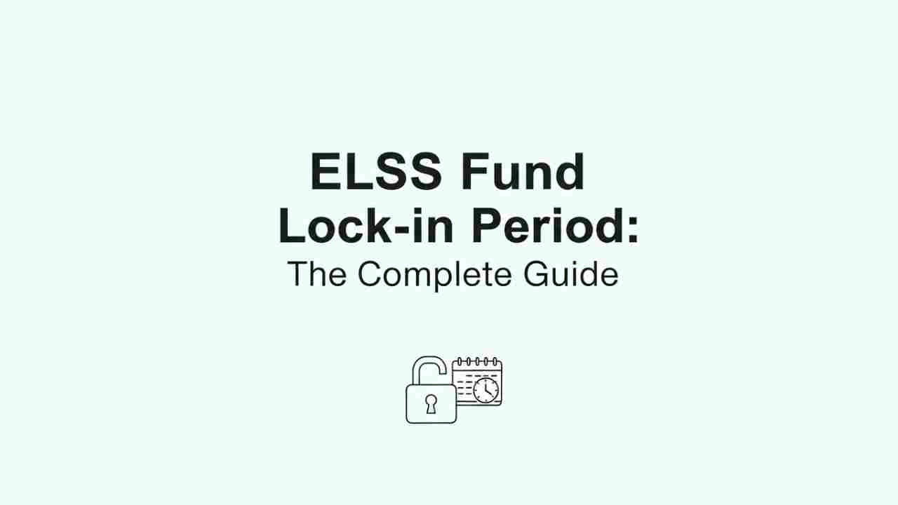 ELSS Fund Lock-in Period